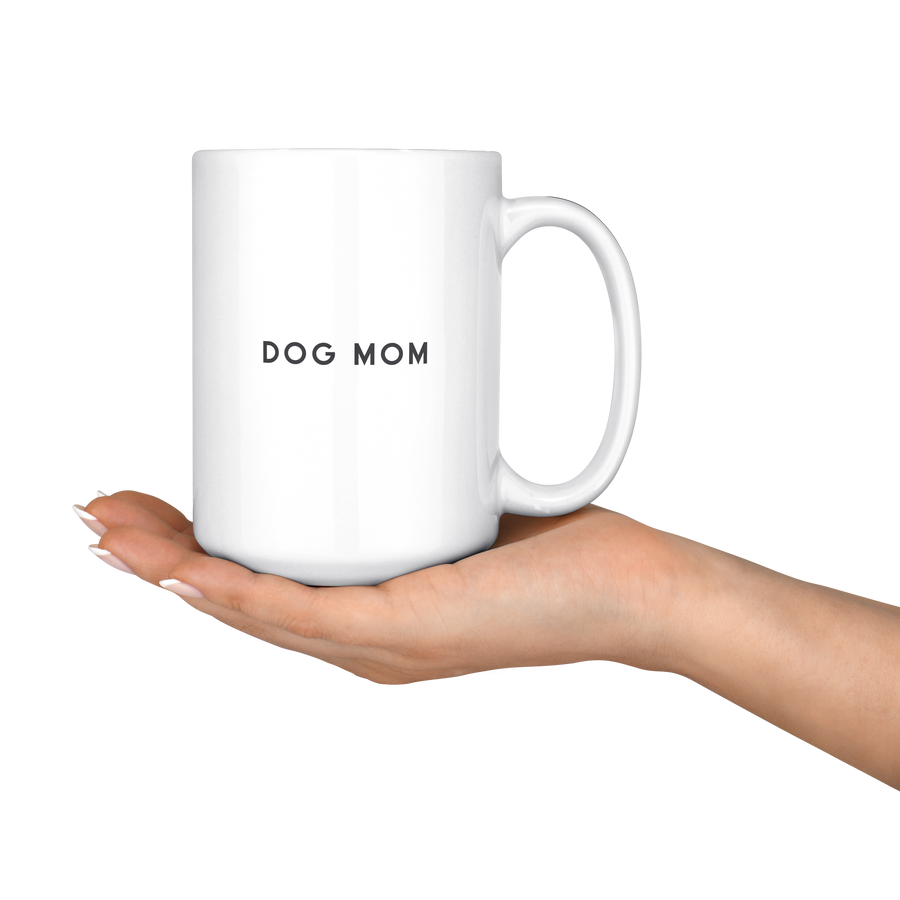 Dog Mom Mug