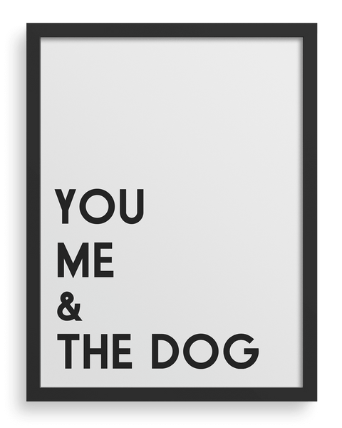 You Me & The Dog